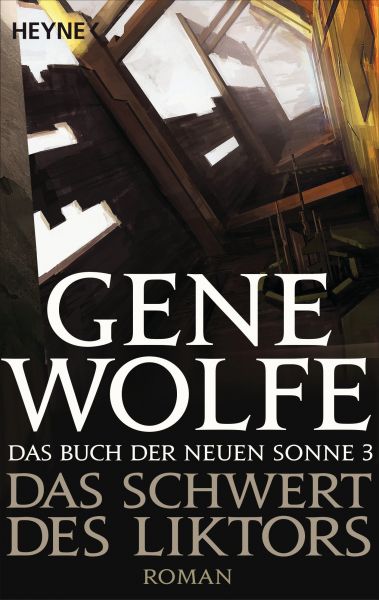 Gene Wolfe - Das Buch der neuen Sonne