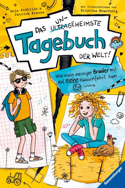 Das ungeheimste Tagebuch der Welt!, Band 3 - Wie mein nerviger Bruder mit auf meine Klassenfahrt kam
