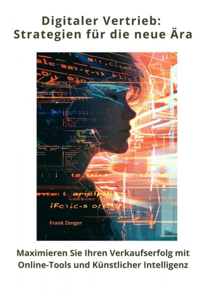 Digitaler Vertrieb: Strategien für die neue Ära