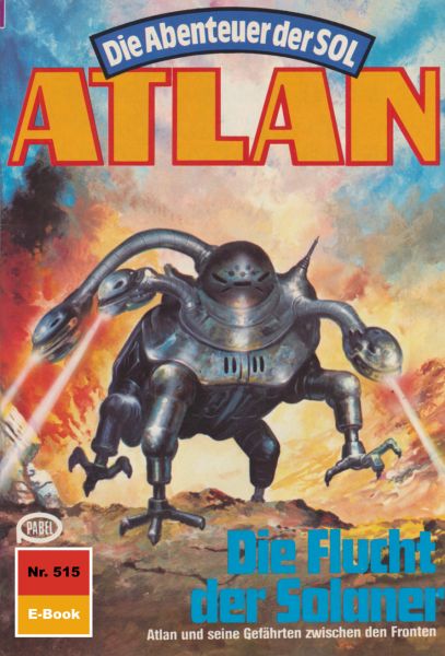 Atlan 515: Die Flucht der Solaner