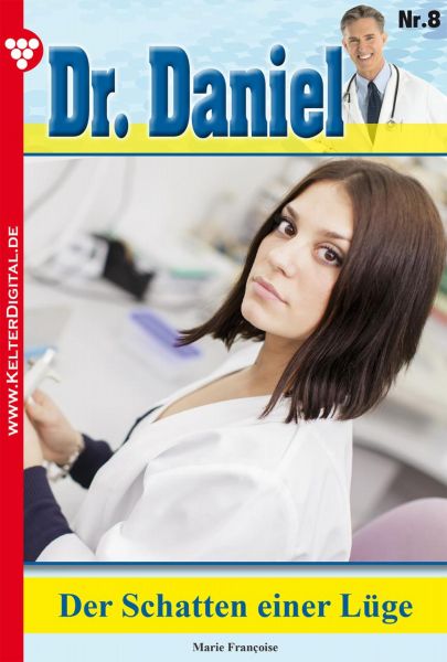 Dr. Daniel 8 – Arztroman