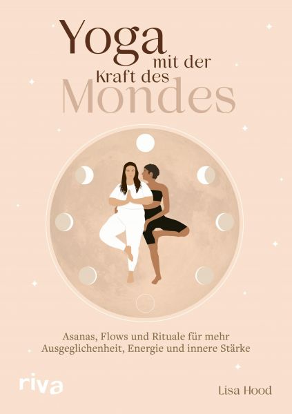 Yoga mit der Kraft des Mondes