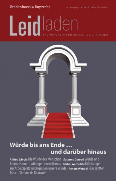 Würde bis ans Ende … und darüber hinaus