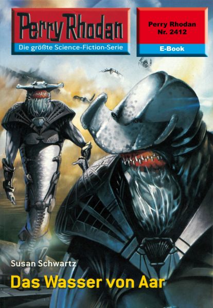 Perry Rhodan 2412: Das Wasser von Aar