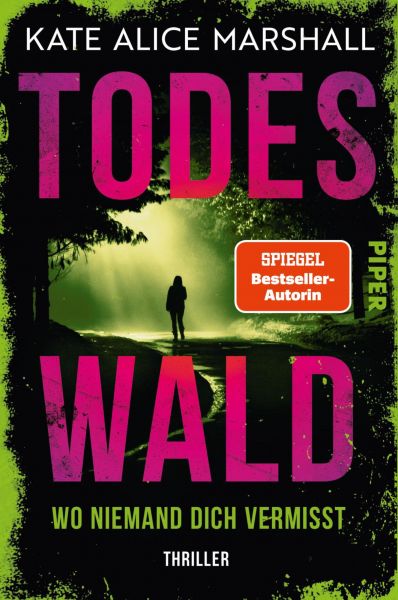 Todeswald – Wo niemand dich vermisst