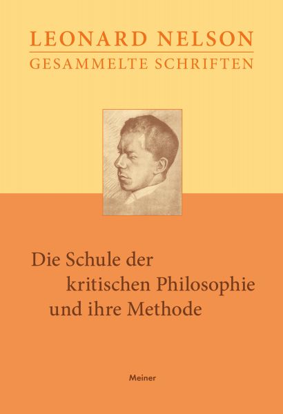 Die Schule der kritischen Philosophie und ihre Methode