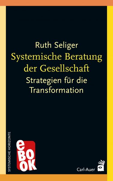 Systemische Beratung der Gesellschaft