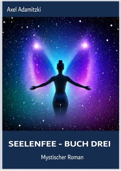 SeelenFee - Buch Drei