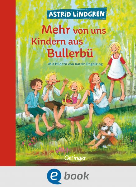 Wir Kinder aus Bullerbü 2. Mehr von uns Kindern aus Bullerbü