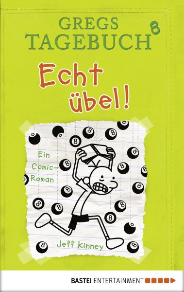 Gregs Tagebuch 8 - Echt übel!