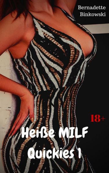 Heiße MILF Quickies 1