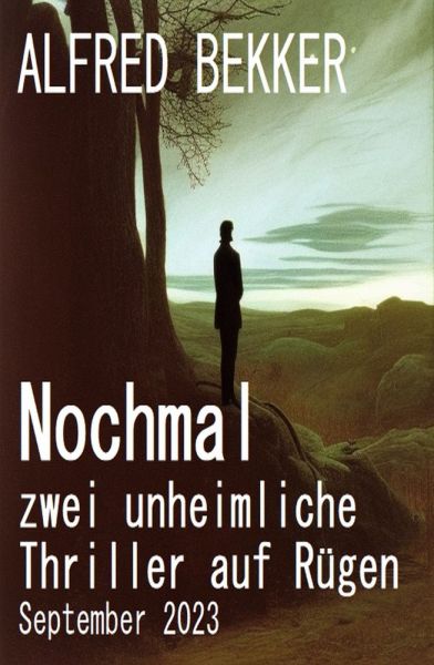 Nochmal zwei unheimliche Thriller auf Rügen September 2023