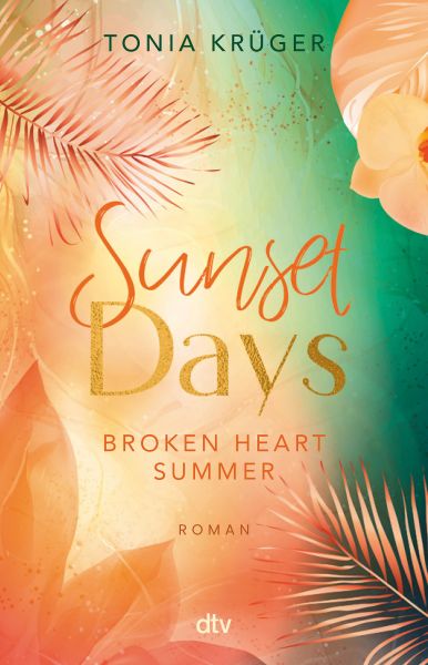 Broken Heart Summer – Sunset Days