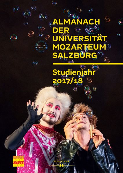 Almanach der Universität Mozarteum Salzburg. Studienjahr 2017/18