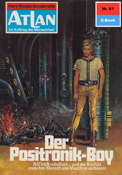 Atlan 61: Der Positronik-Boy