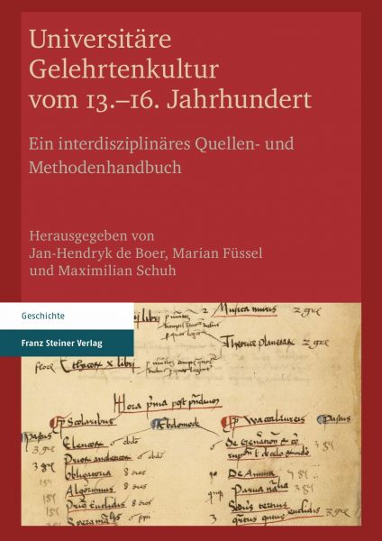 Universitäre Gelehrtenkultur vom 13.-16. Jahrhundert