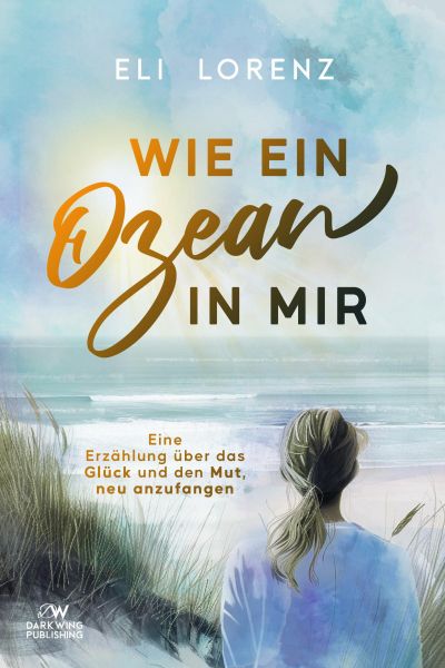 Wie ein Ozean in mir