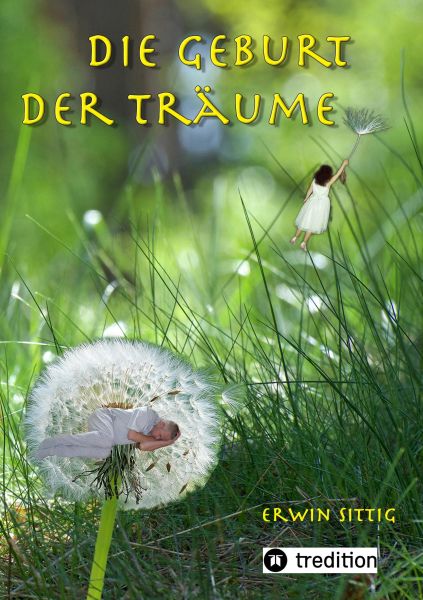 Die Geburt der Träume