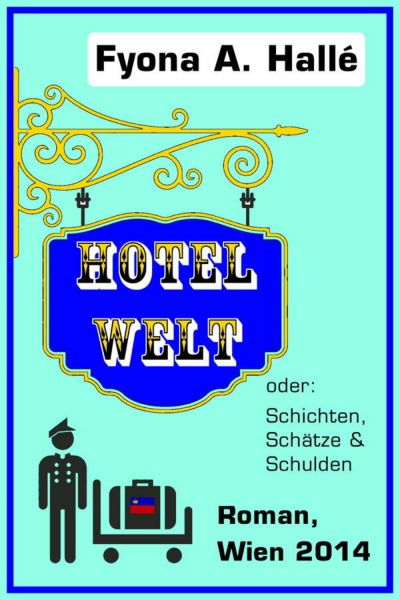 Hotel Welt