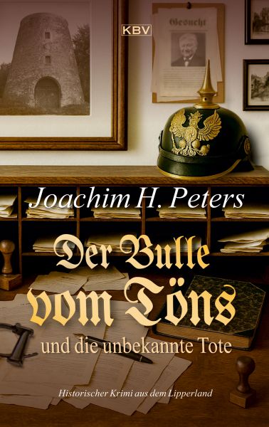 Der Bulle vom Töns und die unbekannte Tote