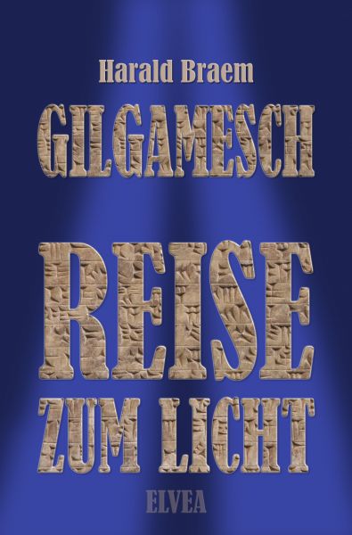 Gilgamesch: Reise zum Licht