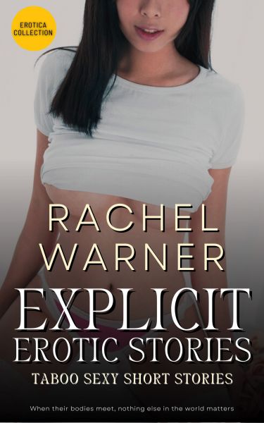 Explicit Erotic Stories