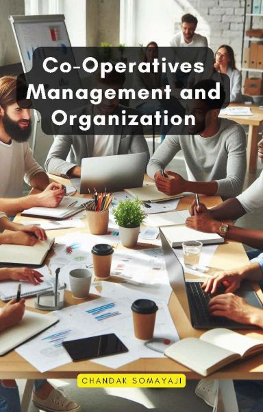 Co-Operatives Management and Organization