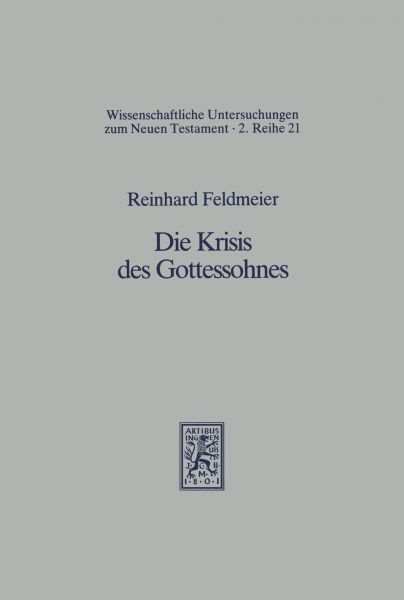 Die Krisis des Gottessohnes