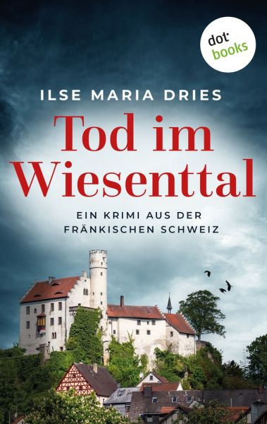 Tod im Wiesenttal