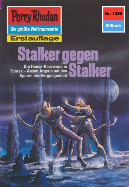 Perry Rhodan 1290: Stalker gegen Stalker