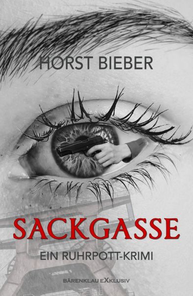 Sackgasse – Ein Ruhrpott-Krimi