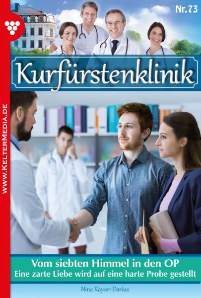 Kurfürstenklinik 73 – Arztroman