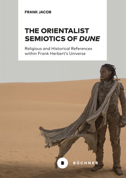 The Orientalist Semiotics of »Dune«