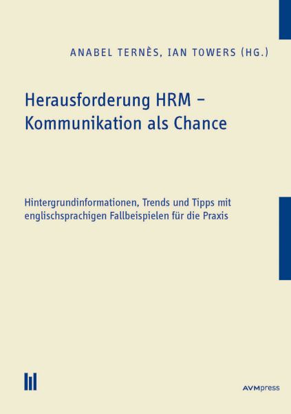 Herausforderung HRM – Kommunikation als Chance