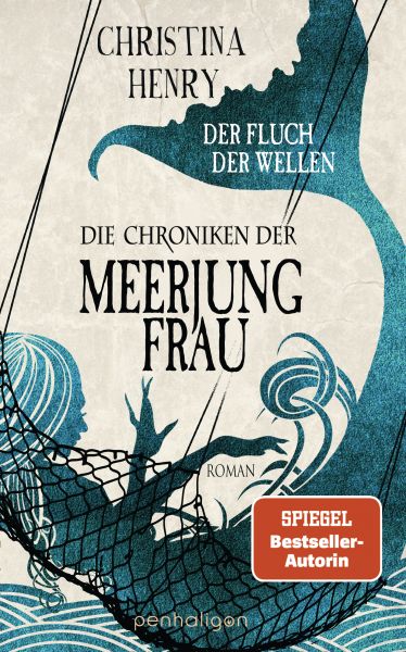 Cover Christina Henry: Die Chroniken der Meerjungfrau - Der Fluch der Wellen
