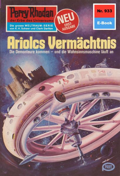 Perry Rhodan 933: Ariolcs Vermächtnis