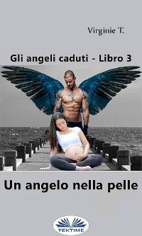 Un Angelo Nella Pelle