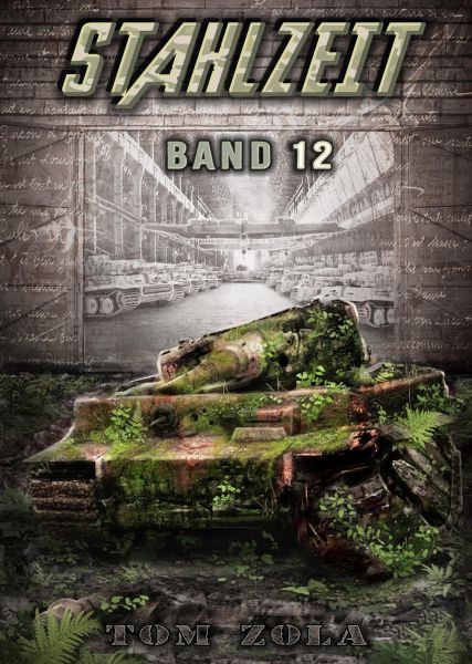 STAHLZEIT Band 12