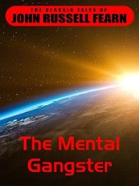 The Mental Gangster