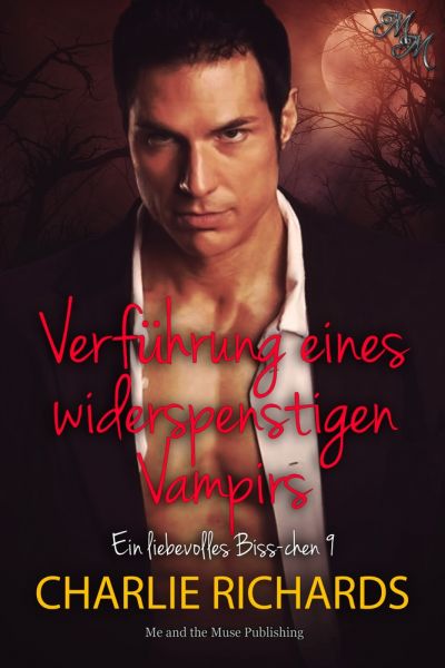 Verführung eines widerspenstigen Vampirs