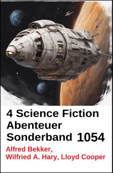 4 Science Fiction Abenteuer Sonderband 1054