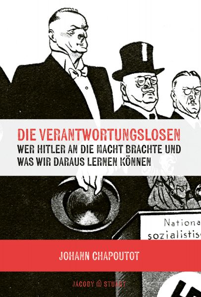 Die Verantwortungslosen