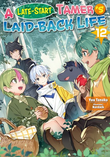 A Late-Start Tamer’s Laid-Back Life: Volume 12
