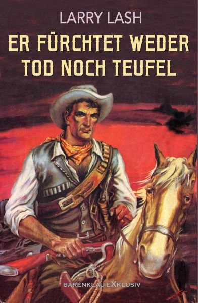 Er fürchtet weder Tod noch Teufel