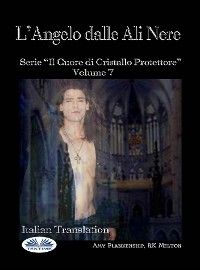 L'Angelo Dalle Ali Nere