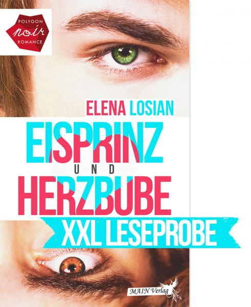 Eisprinz & Herzbube - XXL Leseprobe