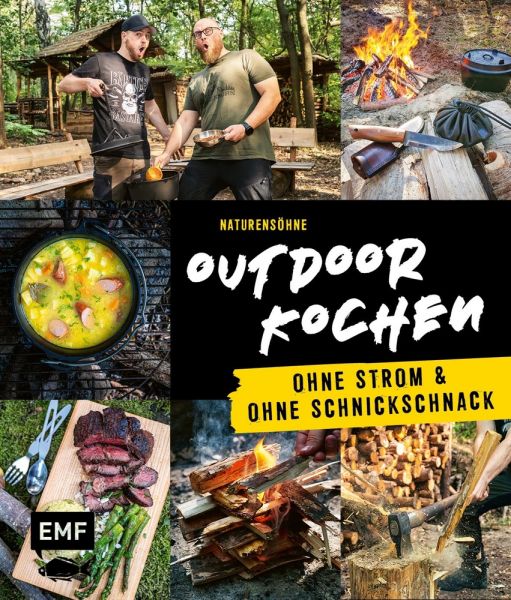 Outdoor Kochen – Ohne Strom und ohne Schnickschnack mit den Naturensöhnen