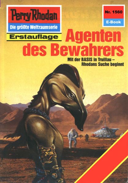 Perry Rhodan 1560: Agenten des Bewahrers