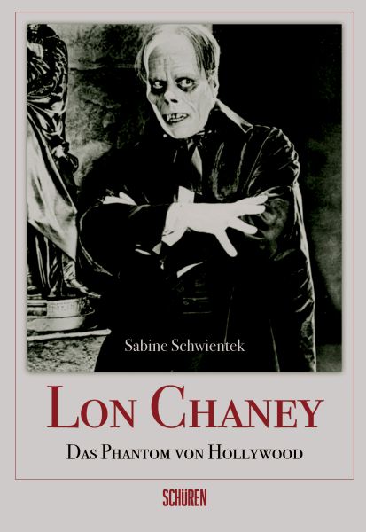 Lon Chaney - Das Phantom von Hollywood
