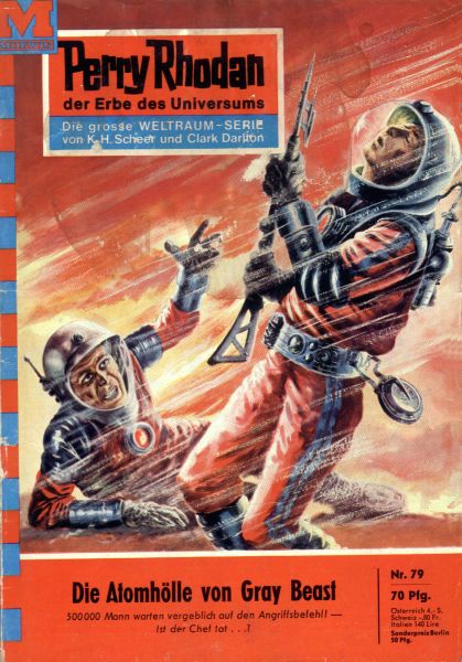 Perry Rhodan 79: Die Atomhölle von Gray Beast